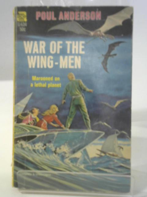 War Of The Wing-Men By Poul Anderson