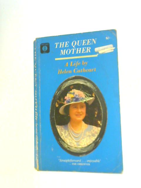 The Queen Mother von Helen Cathcart