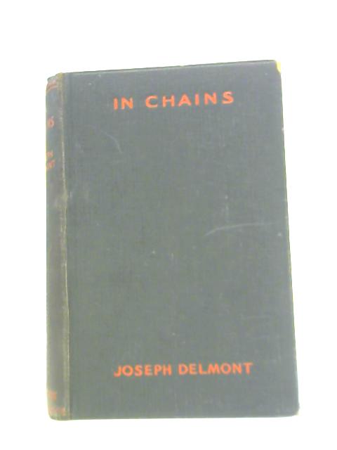 In Chains By Joseph Delmont