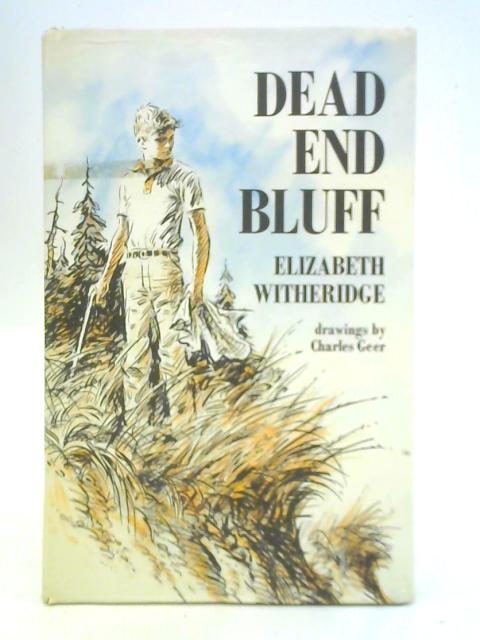 Dead End Bluff By Elizabeth Witheridge