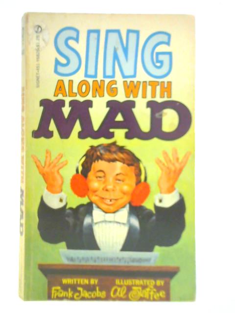 Sing Along with Mad By Frank Jacobs