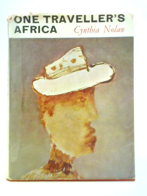 One Traveller's Africa von Cynthia Nolan