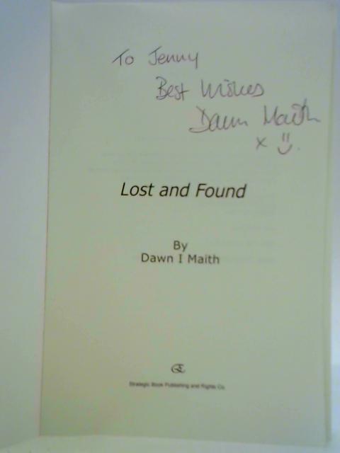 Lost and Found von Dawn I. Maith