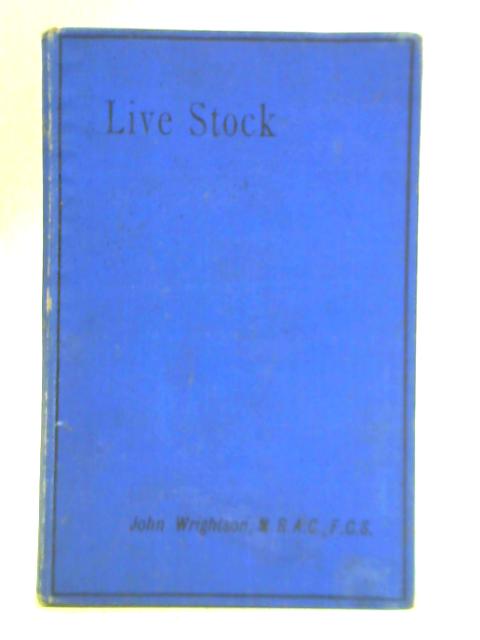 Live Stock By John Wrightson