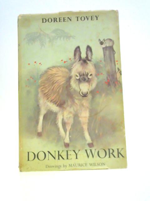 Donkey Work By Doreen Tovey