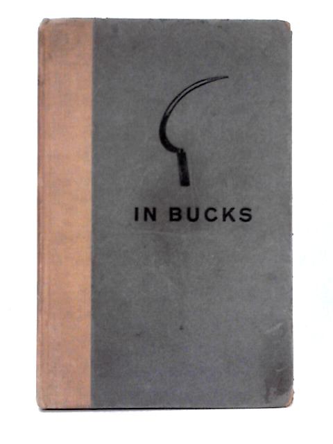 In Bucks By G. Eland
