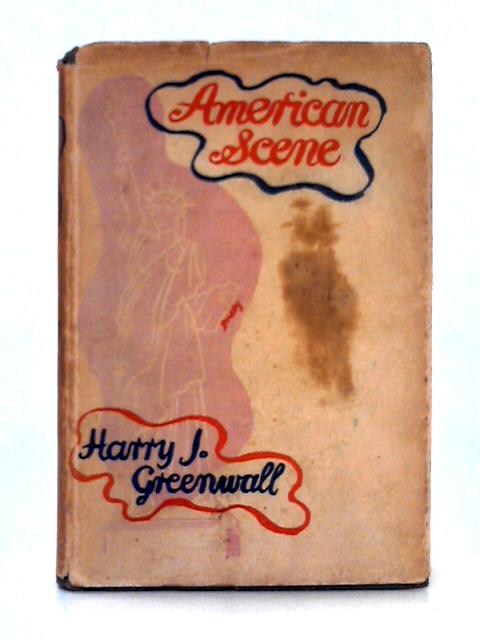 American Scene By Harry J. Greenwall