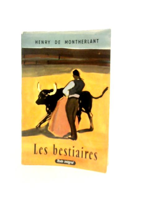 Les Bestiaires By Henry de Montherland