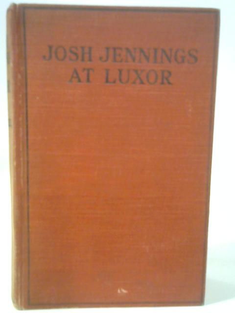 Josh Jennings at Luxor By Capt. R. W. Campbell