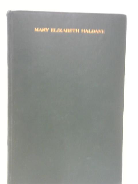 Mary Elizabeth Haldane, A Record of A Hundred Years By Her Daughter