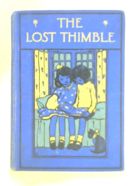 The Lost Thimble By Mrs. Musgrave