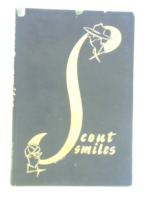 Scout Smiles By Edward G. W. Wood (Compiler)