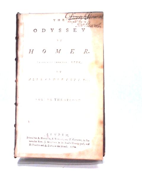 The Odyssey of Homer Translated from the Greek Volume II By Alexander Pope Trans.