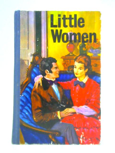 Little Women By Louisa M. Alcott