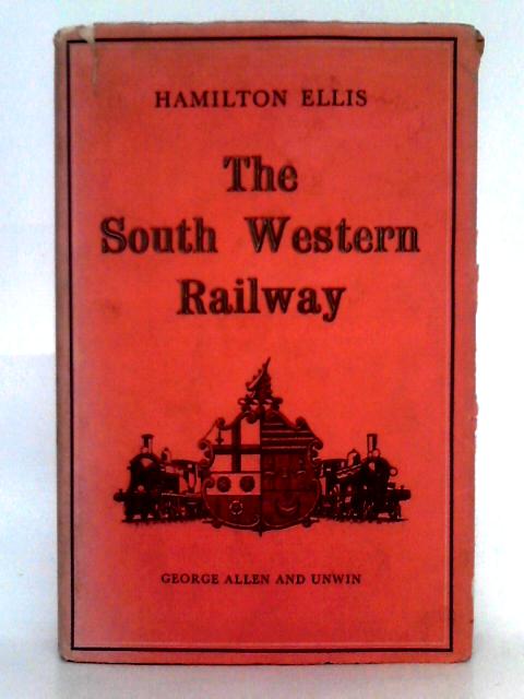 The South Western Railway By Ellis Hamilton