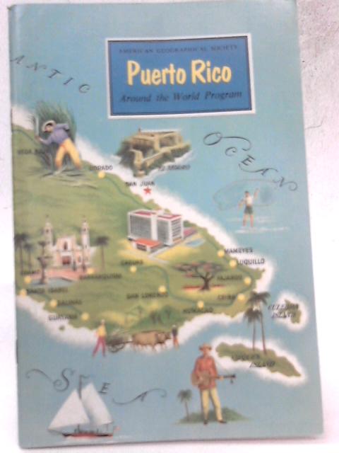 Puerto Rico (Around the World Program) By Unstated