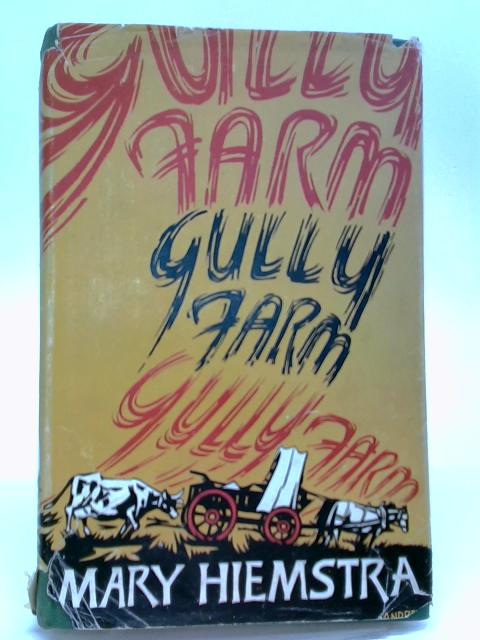 Gully Farm par Mary Hiemstra