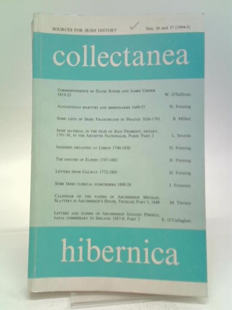 Collectanea Hibernica Nos. 36 and 37 By Benignus Millett
