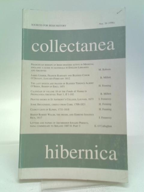 Collectanea Hibernica No. 38 By Benignus Millett