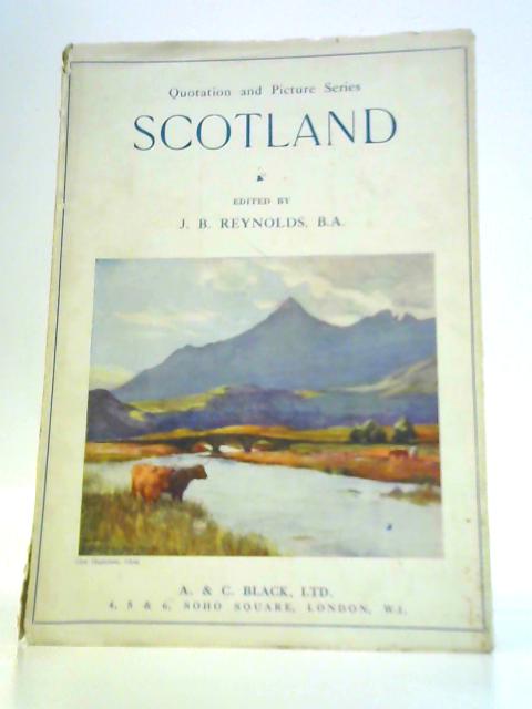 Scotland By J.B. Reynolds (Ed.)