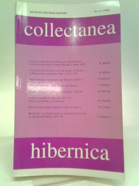 Collectanea Hibernica No. 41 By Benignus Millett