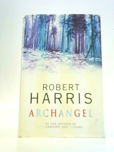 Archangel By Robert Harris