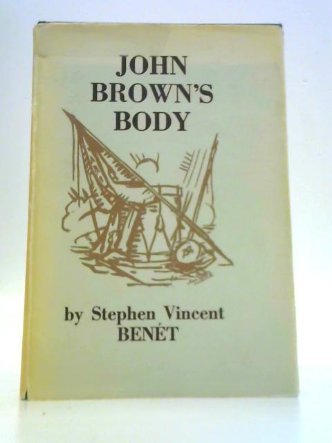 John Brown's Body By Stephen Vincent Benet