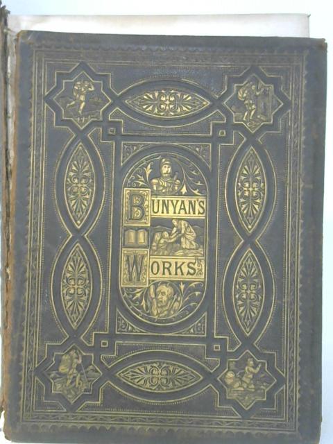 The Pilgrim's Progress, and Other Select Works By John Bunyan