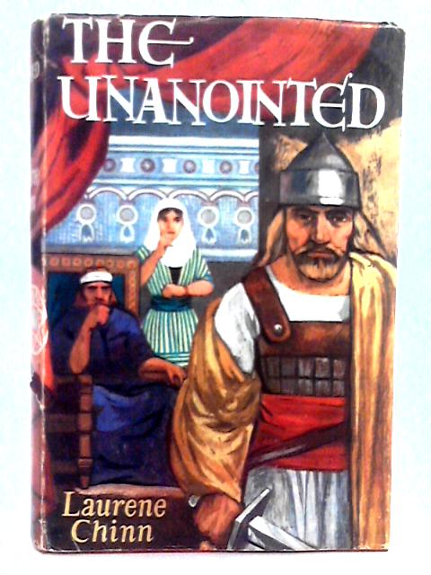 The Unanointed By Laurene Chinn