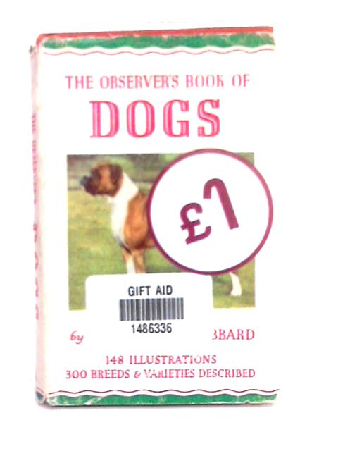 The Observer Book of Dogs By Clifford L.B. Hubbard