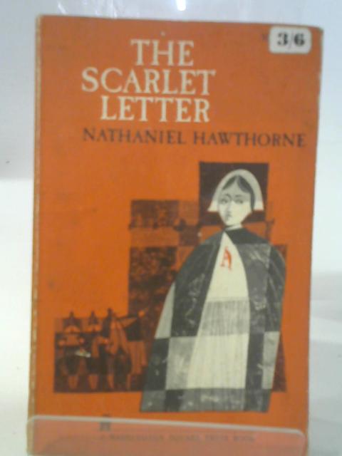 The Scarlet Letter von Nathaniel Hawthorne