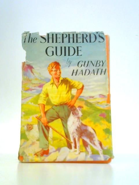 The Shepherd's Guide By Gunby Hadath