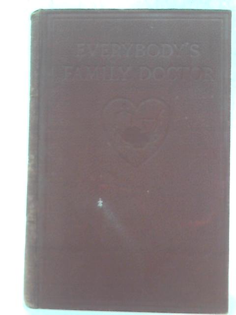 Everybody's Family Doctor By Unstated