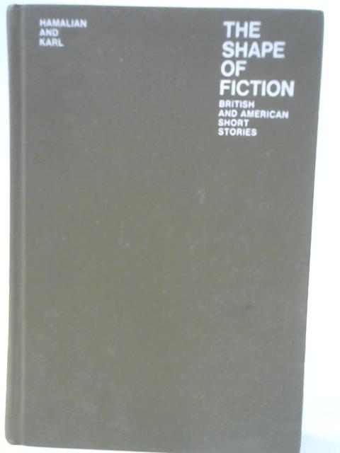 The Shape of Fiction, British and American Short Stories By Various