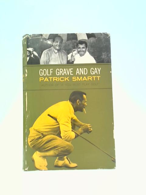 Golf Grave And Gay von Patrick Smartt