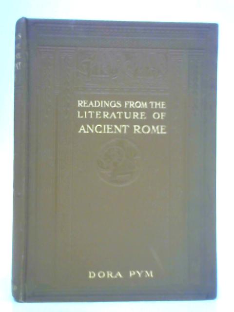 Readings from the Literature of Ancient Rome von Dora Pym