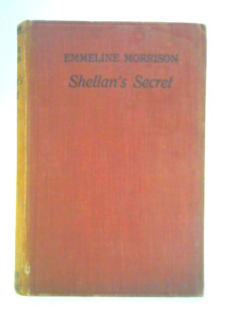 Shellan's Secret By Emmeline Morrison