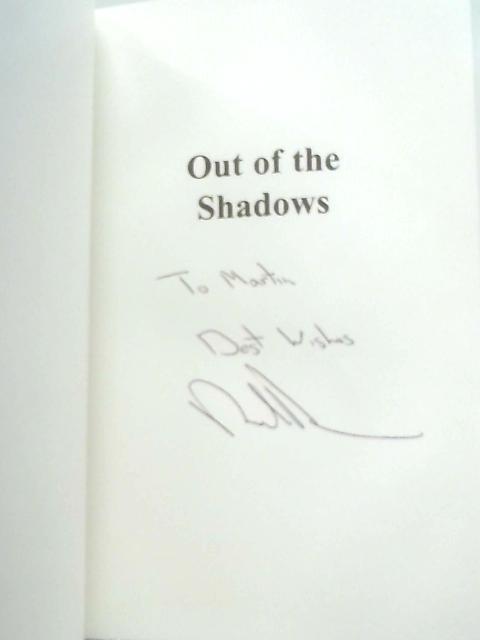 Out of the Shadows By Dr. Richard Johnson