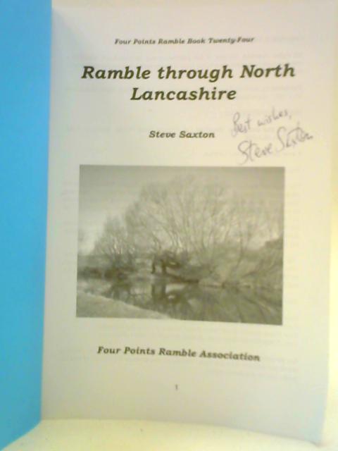 Ramble Through North Lancashire: Book 24 By Steve Saxton