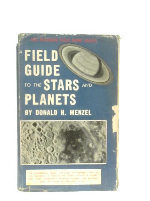 Field Guide to Stars and Planets By D. H. Menzel