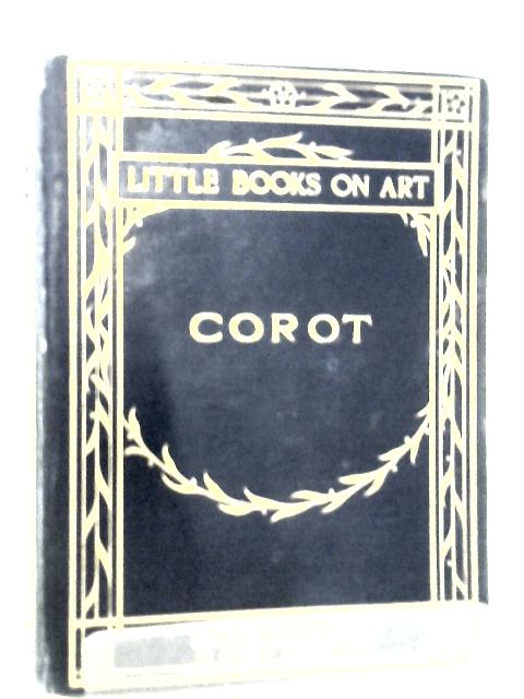 Corot (Little Books on Art) von Ethel Birnstingl