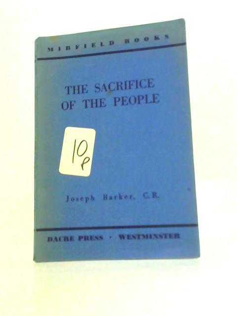 The Sacrifice Of The People By Joseph Barker