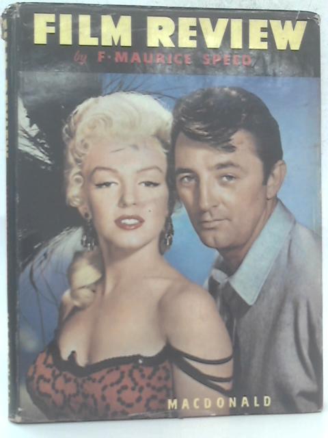 Film Review 1954-55 By Maurice Speed (ed.)