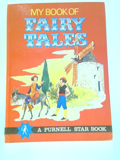 My Book of Fairy Tales (My First Colour Library) By Unstated