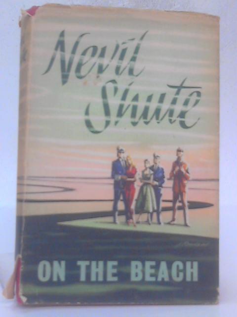 On The Beach By Nevil Shute