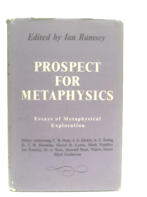 Prospect for Metaphysics By Ed. Ian Ramsey