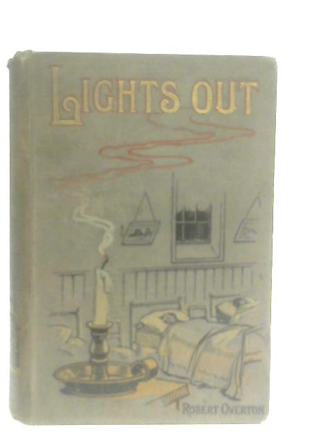 "Lights Out!" By Robert Overton