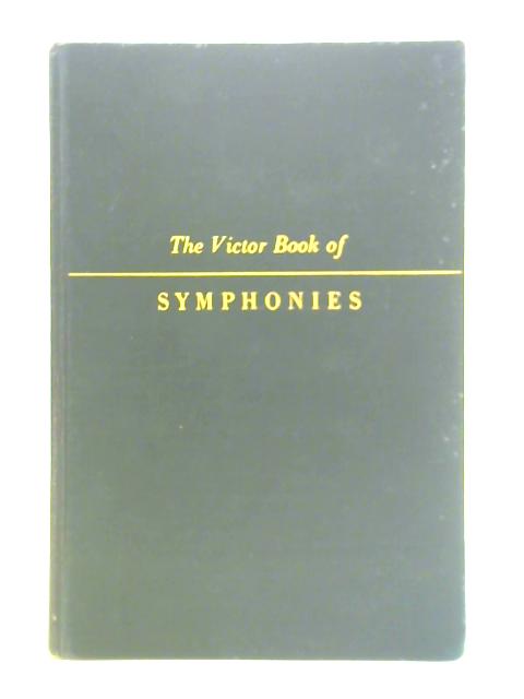 The Victor Book of Symphonies By Charles O'Connell