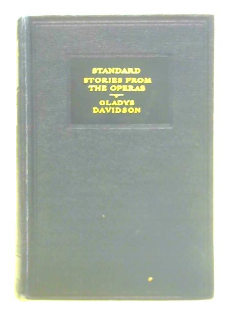 Standard Stories From The Opera By Gladys Davidson