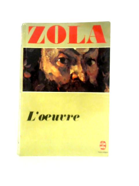 L'Oeuvre By Emile zola
